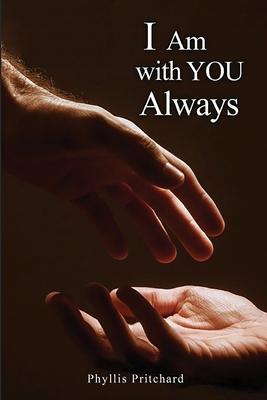 I Am With You Always