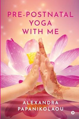 Pre-Postnatal Yoga With Me