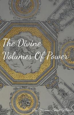 The Divine Volumes of Power