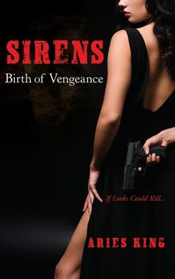 Sirens: Birth of Vengeance