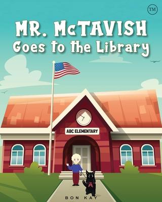 Mr. McTavish: Goes to The Library