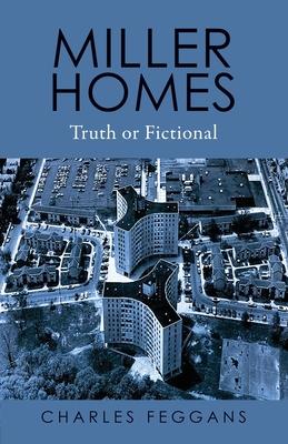 Miller Homes: Truth or Fictional