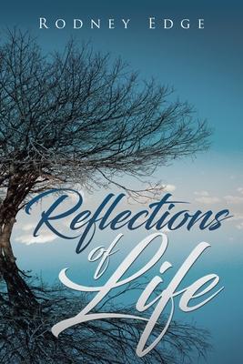 Reflections of Life