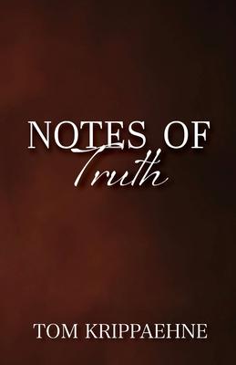 Notes of Truth