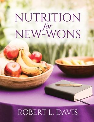 Nutrition for New-Wons