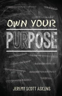 Own Your Purpose