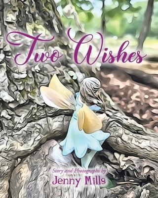 Two Wishes