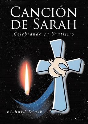 Cancin de Sarah: Celebrando su bautismo