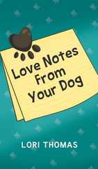Love Notes From Your Dog Subscription