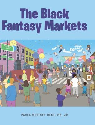 The Black Fantasy Markets