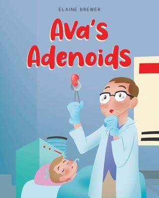 Ava's Adenoids