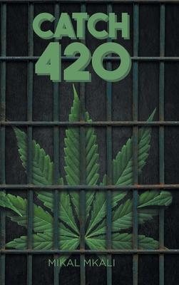 Catch 420