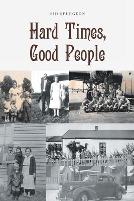 Hard Times, Good People