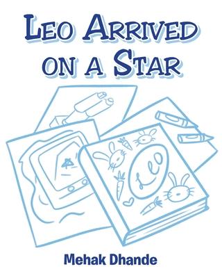 Leo Arrived On a Star