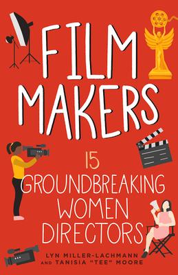 Film Makers: 15 Groundbreaking Women Directors