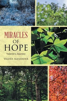 Miracles of HOPE: Valerie's Journey