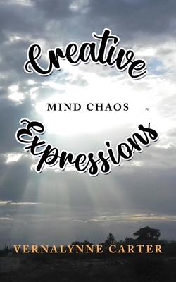 Creative Expressions: Mind Chaos