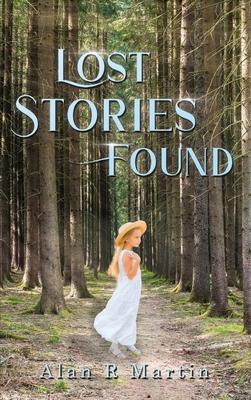 Lost Stories Found