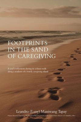 Footprints in the Sand of Caregiving