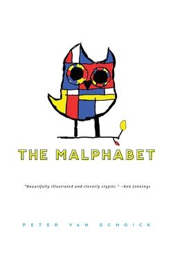 The Malphabet