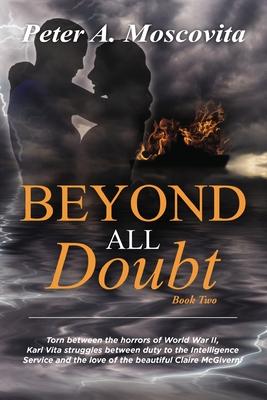 Beyond All Doubt: Book Two