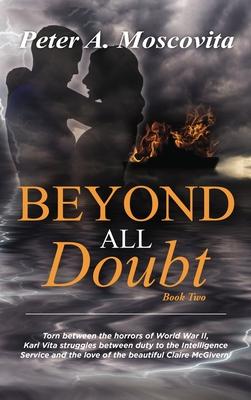 Beyond All Doubt: Book Two