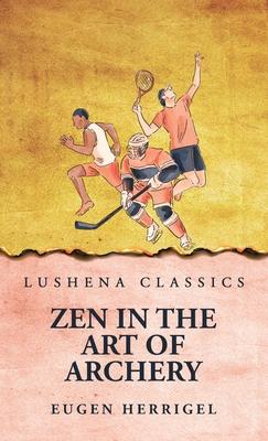 Zen In the Art Of Archery Subscription