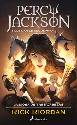 Percy Jackson Y Los Dioses del Olimpo: La Diosa de Tres Cabezas / Wrath of the Triple Goddess. Percy Jackson and the Olympians Subscription
