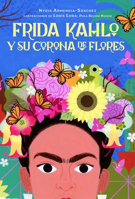 Frida Kahlo Y Su Corona de Flores / Frida Kahlo's Flower Crown Subscription