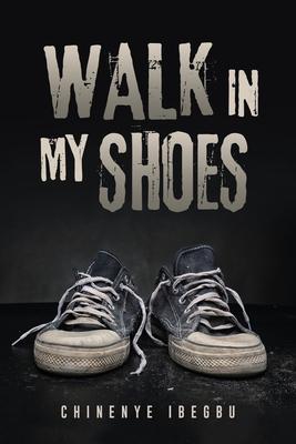 Walk in My Shoes