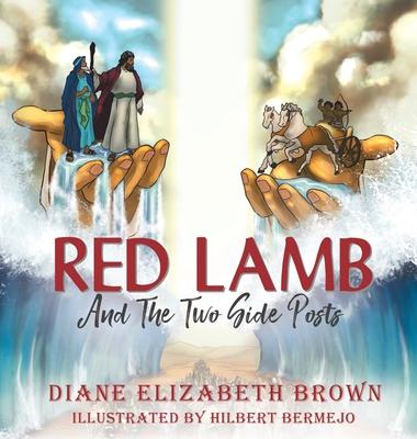 Red Lamb: And The Two Side Posts