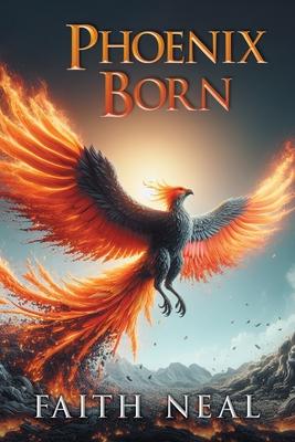 Phoenix Born