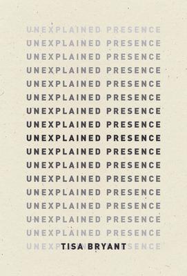 Unexplained Presence