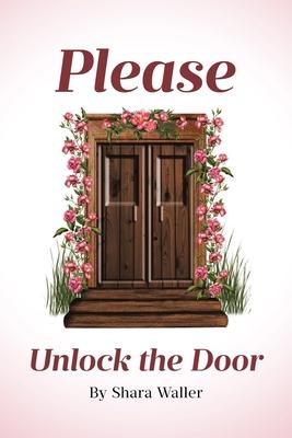 Please Unlock the Door