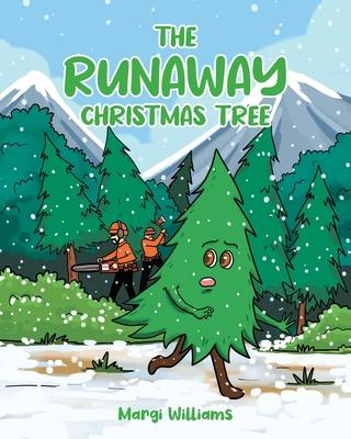 The Runaway Christmas Tree