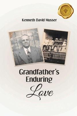 Grandfather's Enduring Love