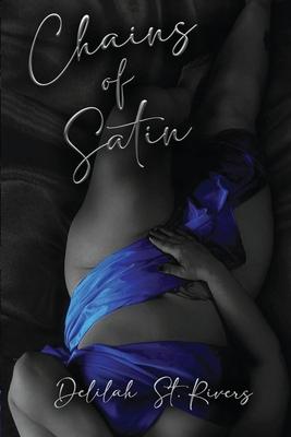 Chains of Satin (Spicy Paperback)