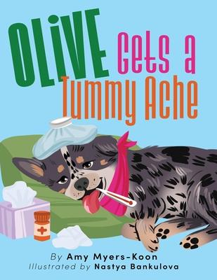 Olive Gets a Tummy Ache Subscription