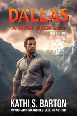 Dallas: A Dixon Troop Shifter Romance