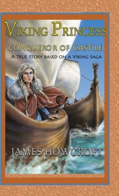 Viking Princess: A True Story Based on a Viking Saga