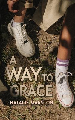 A Way to Grace