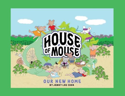 House of Mouse: Our New Home