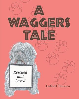 A Waggers Tale