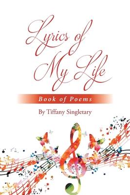 Lyrics of My Life Book of Poems