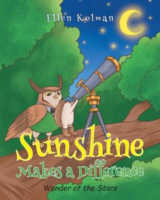 Sunshine Makes a Difference: Wonder of the Stars