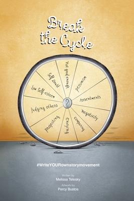 Break the Cycle: #writeYOURownstorymovement