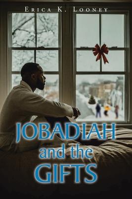 Jobadiah and the Gifts