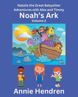 Noah's Ark: Volume 2