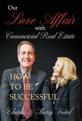 Our Love Affair With Commercial Real Estate: How to Be Successful Subscription