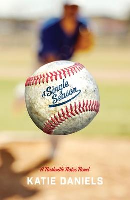 A Single Season: A Nashville Notes Novel Subscription